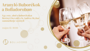 Aranyló buborékok a Bolladoroban <br>2026. május 12.