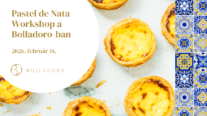 Pastel de Nata Workshop - Februárban is Portugália illata költözik be hozzánk!<br>2026. február 18.